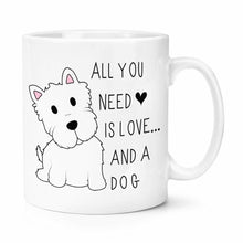 Adorable "All You Need Is Love And A Dog" Coffee Mug!